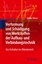 Verformung und Sch&auml;digung von Werkstoffen der Aufbau- und Verbindungstechnik