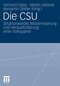 Die CSU - Strukturwandel, Modernisierung und Herausforderungen einer Volkspartei