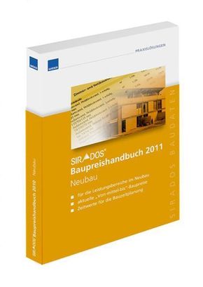 sirAdos Baupreishandbuch 2011: Neubau