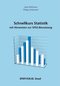Schnellkurs Statistik mit Hinweisen zur SPSS-Benutzung
