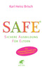 SAFE&reg; - Sichere Ausbildung f&uuml;r Eltern