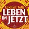 Leben im Jetzt, 3 Audio-CDs