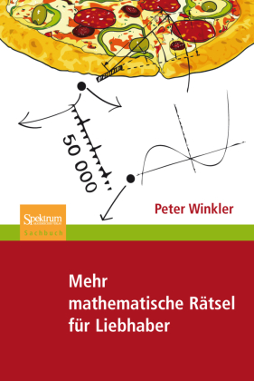 Mehr Mathematische R&auml;tsel f&uuml;r Liebhaber