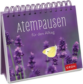 Atempausen f&uuml;r den Alltag