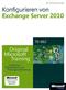 Konfigurieren von Exchange Server 2010