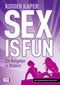 Sex is fun