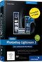 Photoshop Lightroom 3 - Das umfassende Handbuch