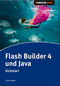 Flash Builder 4 & Java - Kickstart