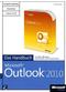 Outlook 2010 - Das Handbuch