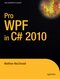 Pro WPF in C# 2010