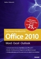 Das Franzis Handbuch f&uuml;r Office 2010