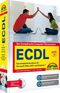 ECDL - Das komplette Kursbuch f&uuml;r Office 2007 und Windows 7