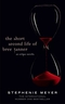 The Short Second Life of Bree Tanner - Bis(s) zum ersten Sonnenstrahl, englische Ausgabe