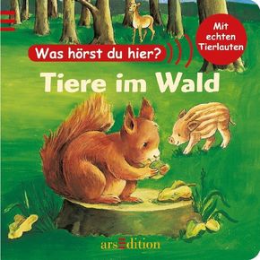 Was h&ouml;rst du hier? Tiere im Wald, m.Tondmodul