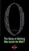 The Value of Nothing - Was kostet die Welt?