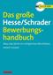 Das gro&szlig;e Hesse/Schrader Bewerbungshandbuch, m. CD-ROM