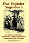 Das Vogteier Sagenbuch