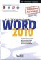 Word 2010 Professional - Spielend lernen. Mit Aufgaben &uuml;ben. Durch Testfragen Wissen &uuml;berpr&uuml;fen.