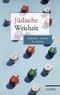 J&uuml;dische Weisheit