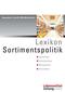 Lexikon Sortimentspolitik
