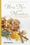 Honig, Nuss und Mandelkern