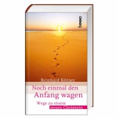Noch einmal den Anfang wagen