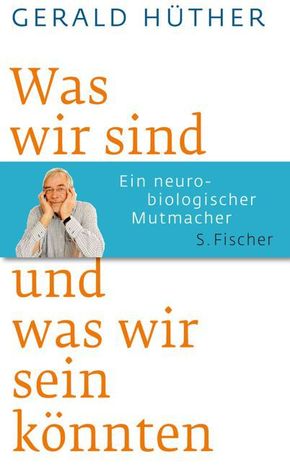Was wir sind und was wir sein k&ouml;nnten