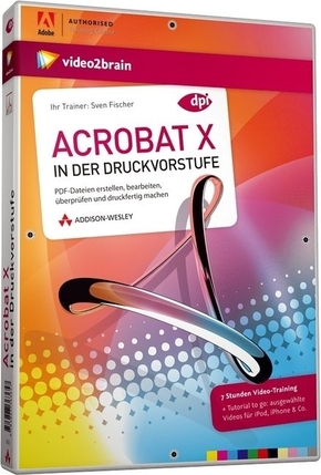 Acrobat X in der Druckvorstufe - Video-Training