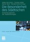 Die Besonderheit des St&auml;dtischen - Entwicklungslinien der Stadt(soziologie)