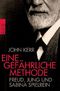 Eine gef&auml;hrliche Methode