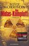 Das Midas-Komplott - Thriller
