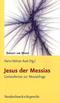 Jesus der Messias - Gottesdienste zur Messiasfrage