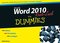 Word 2010 f&uuml;r Dummies Ruck-Zuck