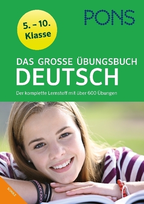 PONS Das gro&szlig;e &Uuml;bungsbuch Deutsch (5.-10. Klasse)