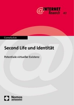 Second Life und Identit&auml;t