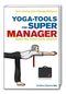 Yoga-Tools f&uuml;r Super-Manager