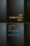 Die vermittelte Welt