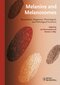 Melanins and Melanosomes (engl. Ausgabe)