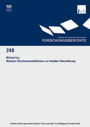 Modulare Vibrationswendelf&ouml;rderer zur flexiblen Teilezuf&uuml;hrung