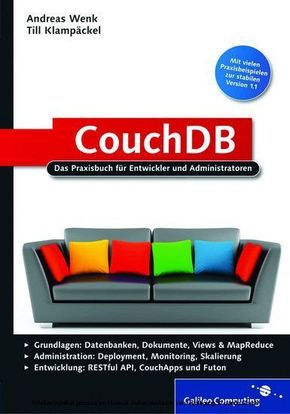 CouchDB - Das Praxisbuch f&uuml;r Entwickler und Administratoren