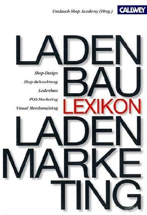 Lexikon Ladenbau und Ladenmarketing