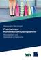 Praxiswissen Kundenbindungsprogramme - Konzeption und operative Umsetzung