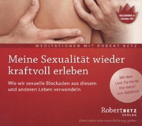 Meine Sexualit&auml;t wieder kraftvoll erleben, Meditations-Audio-CD