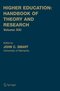 HIGHER EDUCATION - Handbook of Theory and Research Vol. XXI
