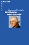 Friedrich der Gro&szlig;e