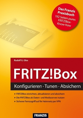 Fritz!Box - Das Praxisbuch 