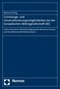 Gr&uuml;ndungs- und Umstrukturierungsm&ouml;glichkeiten bei der Europ&auml;ischen Aktiengesellschaft (SE)