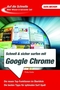 Schnell & sicher surfen mit Google Chrome