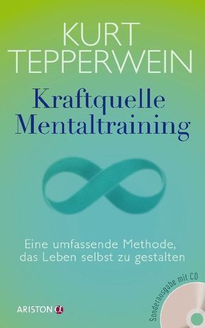 Kraftquelle Mentaltraining, m. Audio-CD