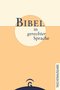 Bibelausgaben; Bibel in gerechter Sprache, Taschenausgabe; G&uuml;tersloher Verlagshaus; G&uuml;tersloher Verlagshaus